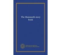The Mammoth story book