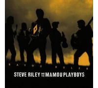 The Mamou Playboys - Bayou Ruler