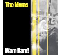 The Mams - Wam Bam!