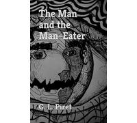 The Man and the Man-Eater
