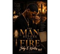 The Man Before The Fire