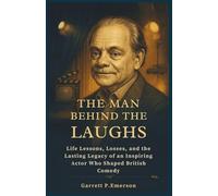 The Man Behind the Laughs: Life Lessons, Losses, and the Lasting Legacy of an Inspiring Actor Who Shaped British Comedy