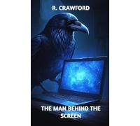 The Man Behind the Screen