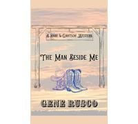 The Man Beside Me: A Hare & Gahtsoh Western