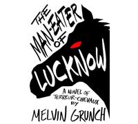 The Man-Eater of Lucknow