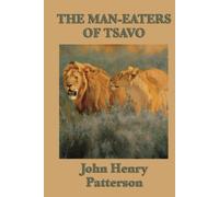 The Man-eaters of Tsavo