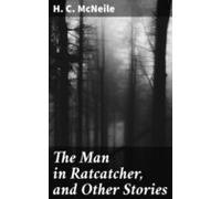 The Man In Ratcatcher And Other Stories (ebook)