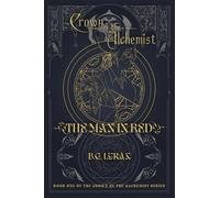 The Man in Red: Book One of the Crown of the Alchemist Series: 1