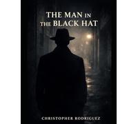 The Man in the Black Hat