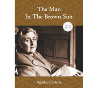 The Man In The Brown Suit (Large Print)