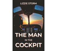 The Man in the Cockpit: A Secret Billionaire Romance