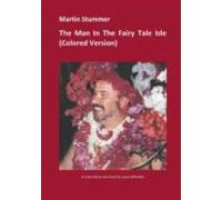 The Man In The Fairy Tale Isle (colored Version) (ebook)