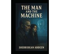 The man in the machine