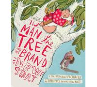 The Man in the Tree and the Brand New Start Storybook: A True Story about Zacchaeus and the Difference Knowing Jesus Makes (Tales that Tell the Truth)
