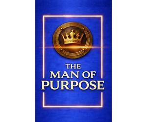 THE MAN OF PURPOSE, A meaningful and elegant gift for a friend, a partner, a brother, or a colleague.: A premium masculine design in deep blue and gold with a striking 3D crown emblem , made for HIM