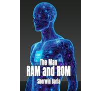 The Man RAM and ROM