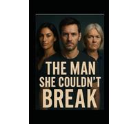 The Man She Couldn't Break (Families at war)