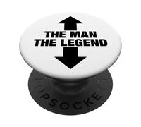 The Man The Legend Funny Adult Humor Quotes Style Sayings PopSockets PopGrip Adhesivo