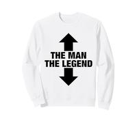 The Man The Legend Funny Adult Humor Quotes Style Sayings Sudadera