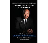 The Man, The Message, The Mission