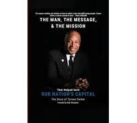 The Man, The Message, The Mission