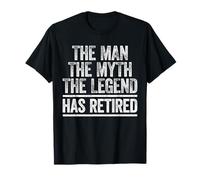 The Man The Myth The Legend Has Retired Camisa Retiro Camiseta