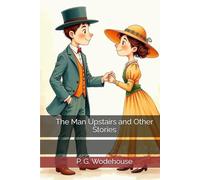 The Man Upstairs and Other Stories