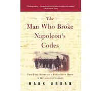 The Man Who Broke Napoleon's Codes