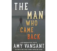 The Man Who Came Back: Mystery, action, romance and humor with Shee McQueen: 7 (The Shee McQueen Mystery Thriller Series)