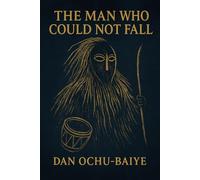 The Man Who Could Not Fall