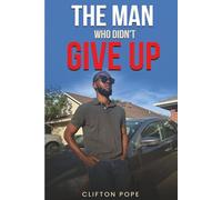 The Man Who Didn’t Give Up: Crash Course of Chaos, Turmoil, and Uncertainty (No Scratches Attached)