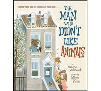 The Man Who Didn't Like Animals