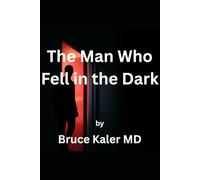 The Man Who Fell in the Dark