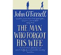 The Man Who Forgot His Wife