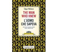The Man Who Knew - L'uomo che sapeva (English Masterclass)