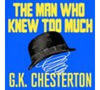 The Man Who Knew Too Much: And Other Stories (audiolibro)