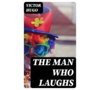 The Man Who Laughs (ebook)