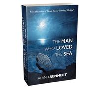 The Man Who Loved the Sea