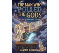 THE MAN WHO POLLED THE GODS (The Divine Bureaucracy)