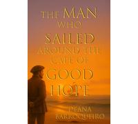 The Man Who Sailed Around the Cape of Good Hope