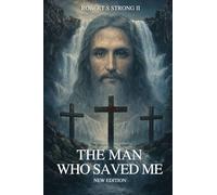 The Man Who Saved Me New Edition