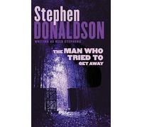 The Man Who Tried to Get Away