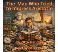 The Man Who Tried to Impress Aristotle: On Becoming a Proper Substance