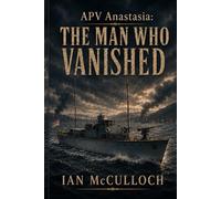 The Man Who Vanished (War on the Clyde)