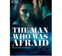 The Man Who Was Afraid (ebook)