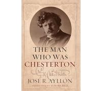 The Man Who Was Chesterton