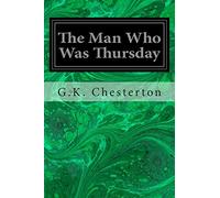 The Man Who Was Thursday: A Nightmare
