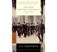 The Man Who Was Thursday: A Nightmare (Modern Library Classics)