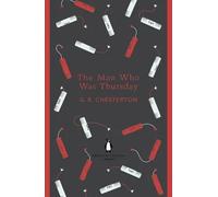The Man Who Was Thursday | G. K. Chesterton