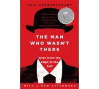 The Man Who Wasnt There (ebook)